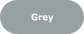 Grey Grey